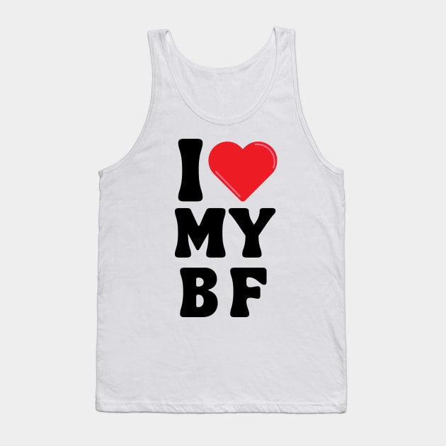 I Love My Boyfriend Tank Top by Xtian Dela ✅